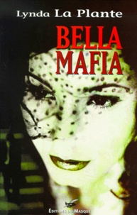 Lynda La Plante - Bella Mafia.