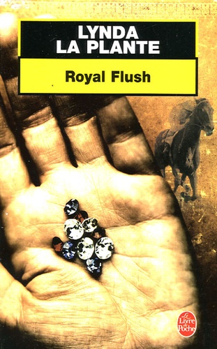 Lynda La Plante - Royal Flush.