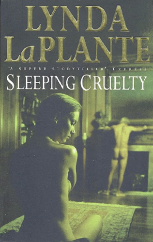 Lynda La Plante - Sleeping Cruelty.