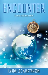 Encounter: Come to Know Him