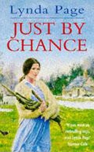 Lynda Page - Just By Chance - An engrossing saga of friendship, drama and heartache.