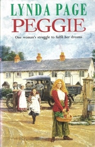 Lynda Page - Peggie - One woman's struggle to fulfil her dreams….