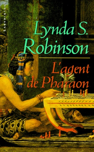 Lynda-S Robinson - L'agent de Pharaon.