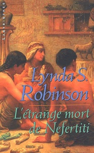 Lynda-S Robinson - L'étrange mort de Nefertiti.