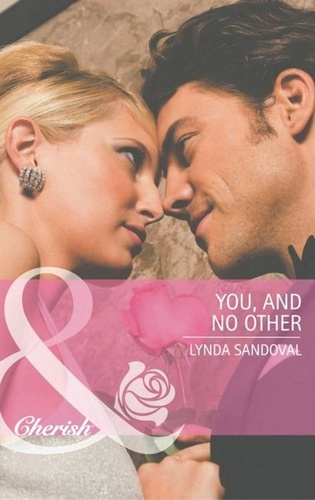 Lynda Sandoval - You, And No Other.