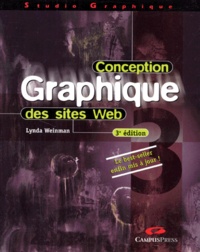 Lynda Weinman - Conception Graphique Des Sites Web. 3eme Edition.