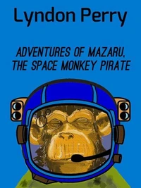 Adventures of Mazaru, the Space Monkey Pirate