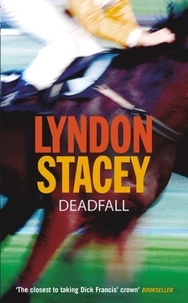 Lyndon Stacey - Deadfall.