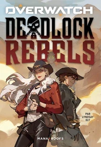 Deadlock Rebels