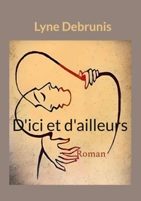D'ici et d'ailleurs