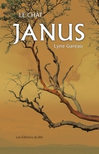 Lyne Gareau - Le chat Janus.