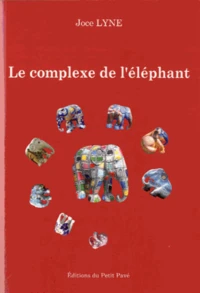 Le complexe de l'éléphant