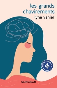 Lyne Vanier - Les grands chavirements.