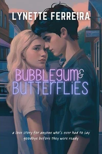 Bubblegum and Butterflies