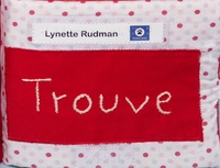 Lynette Rudman - Trouve.