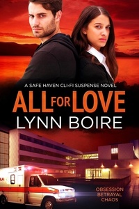  Lynn Boire - All for Love - The Safe Haven Series, #1.
