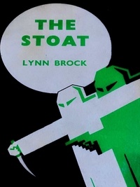 Lynn Brock - The Stoat.