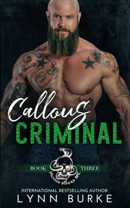 Callous Criminal