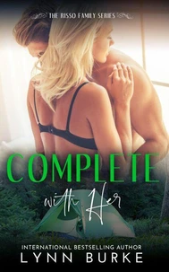 Complete with Her: A Steamy Contemporary Romance
