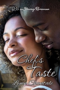  Lynn Chantale - Chef's Taste - VIBE a Steamy Romance, #7.