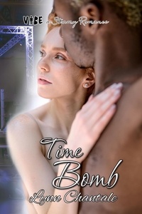  Lynn Chantale - Time Bomb - VIBE a Steamy Romance, #4.