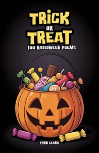 Trick or Treat: 100 Halloween Poems