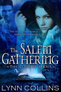  Lynn Collins - The Salem Gathering - The Council Series, #3.