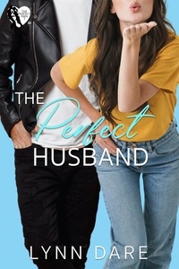  Lynn Dare - The Perfect Husband: A Small Town Romantic Comedy - The Perfect Man, #3.