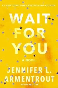 Wait for You