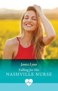 Falling For His Nashville Nurse