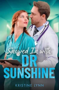 Snowed In With Dr Sunshine