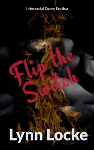 Flip the Switch