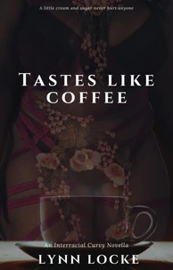 Tastes Like Coffee