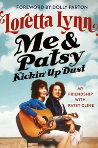 Me &amp; Patsy Kickin' Up Dust