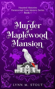 Murder at Maplewood Mansion