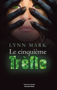 Le cinquième trèfle
