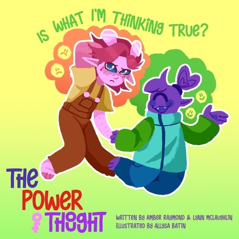  Lynn McLaughlin et  Amber Raymond - Is What I'm Thinking True? - The Power of Thought.