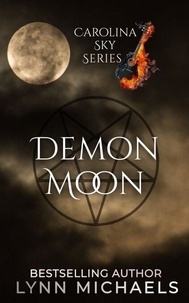 Epub ebook collection télécharger Demon Moon - Carolina Sky par Lynn Michaels 9798227170446 (French Edition) 