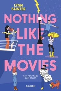 Lynn Painter - Nothing like the movies.