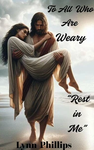 To All who are weary