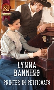 Lynna Banning - Printer In Petticoats.