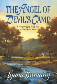 Lynna Banning - The Angel Of Devil's Camp.