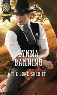 Lynna Banning - The Lone Sheriff.