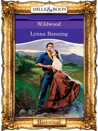 Lynna Banning - Wildwood.