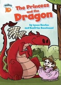 Lynne Benton et Beatrice Bencivenni - The Princess and the Dragon.