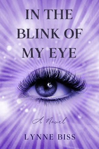 Lynne Biss - In the Blink of My Eye.