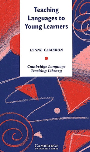 Lynne Cameron - Teaching Languages To Young Learners.