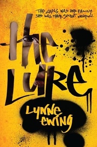 Lynne Ewing - The Lure.