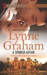 Lynne Graham - A Spanish Affair - Naive Bride, Defiant Wife / Flora's Defiance.
