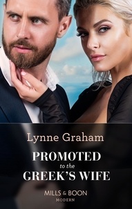 Lynne Graham - Promoted To The Greek's Wife.